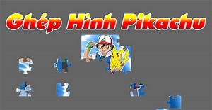Game ghep hinh pikachu - Trò chơi ghep hinh pikachu - GameVui