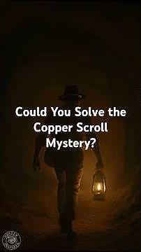 The Copper Scroll Mystery: Unearthing the Lost Treasure Map of the Dead Sea