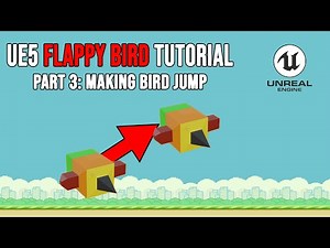 Making the Flappy Bird JUMP! | Flappy Bird Unreal Engine 5 Tutorial Part 3
