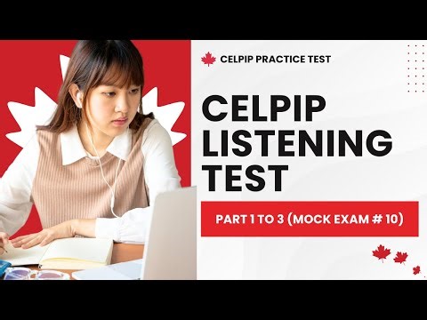 CELPIP Mock Test Listening 2026 - Part 1 to 3 (Mock Exam #10)