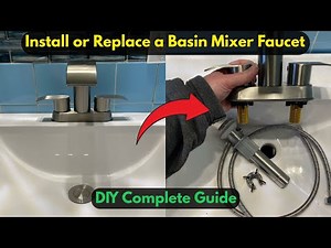 How to Install or Replace a Basin Mixer Faucet || DIY Complete Guide ||