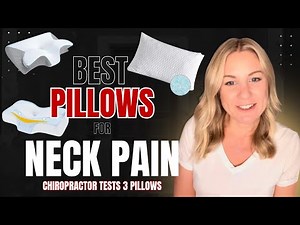 Best Pillows for Neck Pain 2025: Chiropractor Tests 3 Popular Amazon Picks