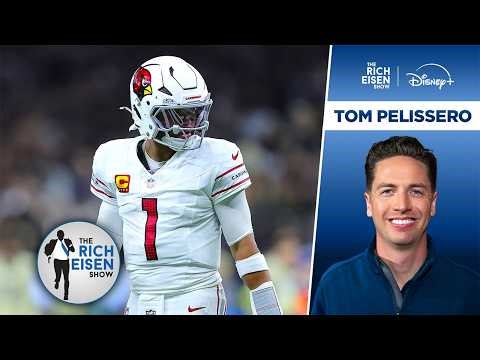 NFL Insider Tom Pelissero: Vikings Will Be Frontrunners to Sign Kyler Murray | The Rich Eisen Show