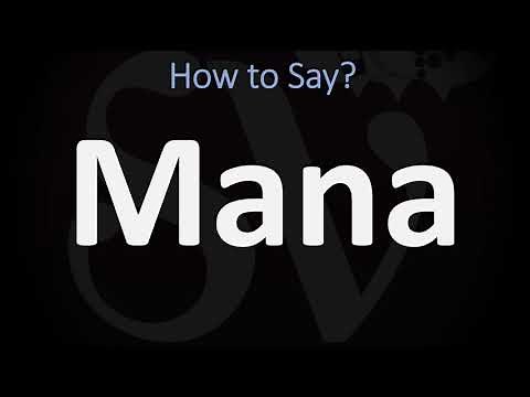How to Pronounce Mana? (CORRECTLY)