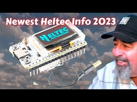 Newest Heltec ESP32 LoRa Information 2023