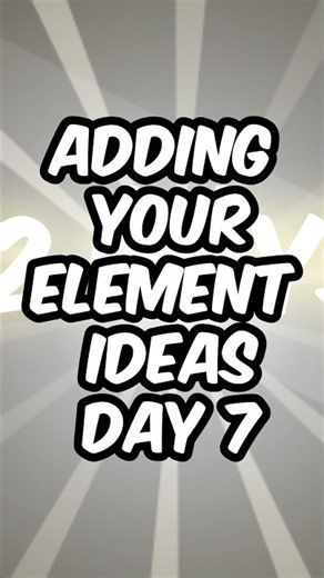 Adding Your Element Ideas to my Game - Day 7 #indie #indiegame