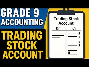 Grade 9 Accounting | Trading Stock Account | General ledger