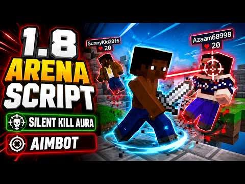 1.8 Arena script - Silent Kill Aura, Aimbot (NO KEY)