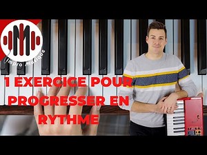 Un exercice simple et efficace pour travailler le rythme au piano