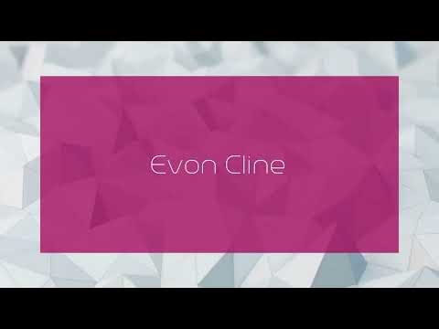 Evon Cline - appearance