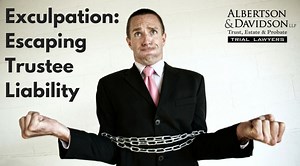 Stop Using CA Exculpation Clauses | Albertson & Davidson, LLP