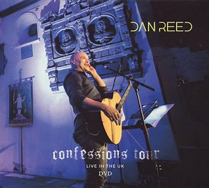 Dan Reed - Confessions Tour Live In The UK