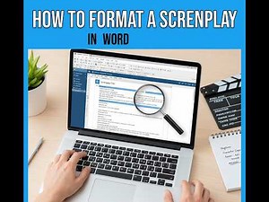 How to Format a Screenplay in Word