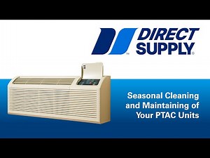 PTAC Cleaning: Seasonal PTAC Unit Maintenance Tasks and Tips