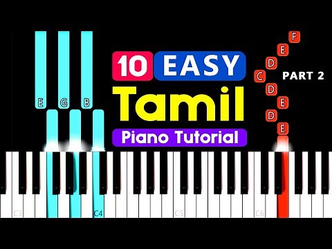 10 TAMIL SONGS EASY PIANO TUTORIALS [ Part-2 ] | Easy Piano Notes | Blacktunes Piano