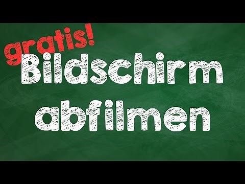 Windows PC Bildschirm aufnehmen kostenlos, Monitor abfilmen