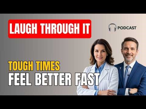 Humor in Tough Times: How Laughter Helps You Cope and Heal