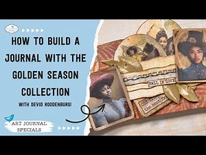 How to Build a Journal with the Golden Season Collection