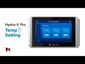 Hydro-X Pro - Temperature Setting