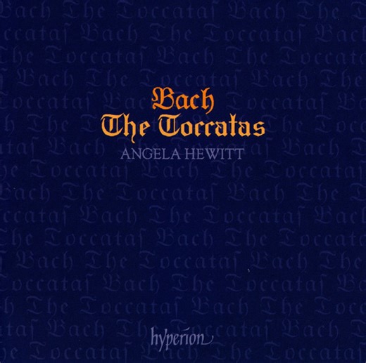 Bach, Angela Hewitt - The Toccatas