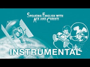 Speaking English with Ace and Christi - Instrumental