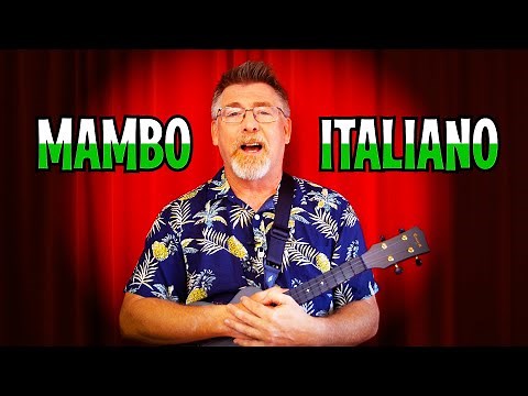 Mambo Italiano Ukulele Chords and Strumming Pattern Tutorial