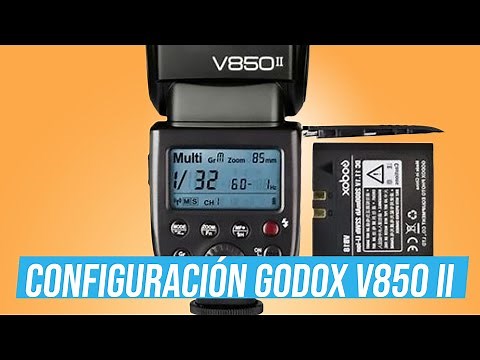 Godox V850II Flash Setup | Complete Guide in Spanish