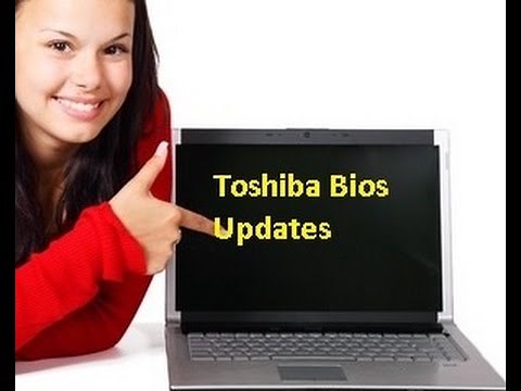 How to update the BIOS on Toshiba notebooks(computer or Laptop)