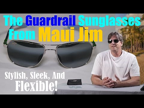 All About The Maui Jim Guardrail Sunglasses