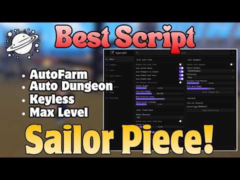 Sailor Piece Script (Keyless) – Auto Farm, Auto Dungeons, Kill Aura, Dupe + More!