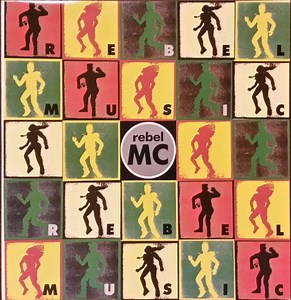 Rebel MC - Rebel Music