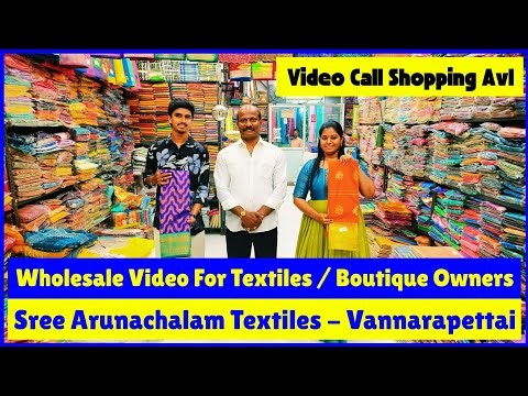 🔵 Vannarapettai's Biggest Wholesale Saree Shop ✅ Sree Arunachalam Textiles Vannarapettai, Chennai