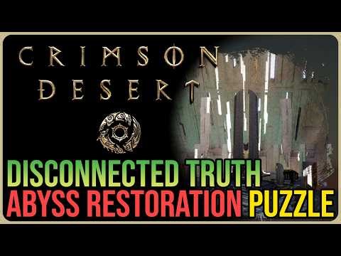 Disconnected Truth Abyss Puzzle Solution – Crimson Desert