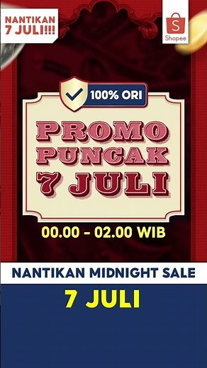 Jangan Lewatkan 7.7 Shopee Mall Mega Sale Midnight Sale | 7 Juli 00.00-02.00 WIB