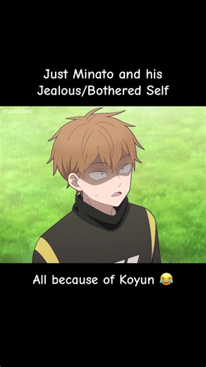 Poor Minato 😂 Always the victim of misunderstandings #koorinojouheki #therampartsofice #minato #koyun #jealous