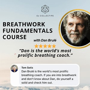 ⭐️⭐️⭐️⭐️⭐️ "Dan is the world's most prolific breathing coach." Learn about Breath Therapy from the Breathwork Fundamentals Course with Dan Brulé! This course is a culmination of his lifes work over the last 50 years! For a limited time, this powerful and popular online course is 50% off! https://www.o2collective.com/breathwork-fundamentals-invite50 | Dan Brulé