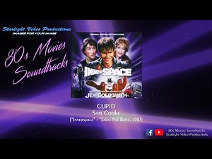 Cupid - Sam Cooke ("Innerspace", 1987)