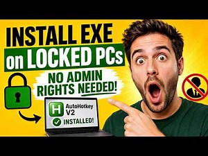 AutoHotKey on Locked Work PCs 🔑 No Admin Rights Needed