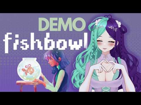 I loved this demo so much | Fishbowl