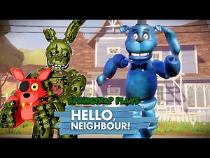 SPRINGTRAP PLAYS - HELLO NEIGHBOUR Bear5 mod