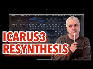 Tone2 Icarus 3 VST for PC, MAC (Most Powerful wavetable + Synth) - Tutorial 1: Intro to resynthesis
