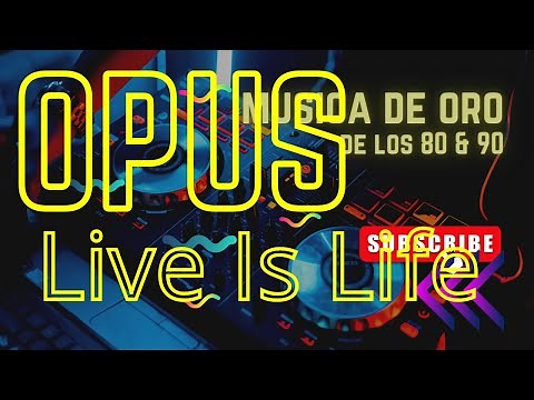 Opus - Live Is Life (Official Music Video)