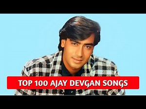 Top 100 Ajay Devgan Songs | Random Ranking