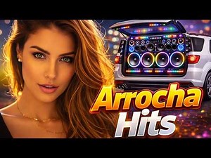 Arrocha Hits 2026 – As Melhores Músicas de Arrocha para Ouvir, Sofrer e Se Apaixonar!