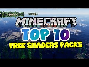 Top 10 FREE Shader Packs for Minecraft 2025 and how to install them