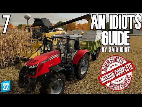 Farming Simulator 22 | An Idiots Guide | Contracts Fix | Episode 7