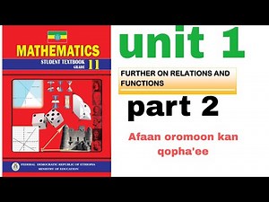 mathematics grade 11 unit 1 part 2 Afaan oromoon kan qopha'ee