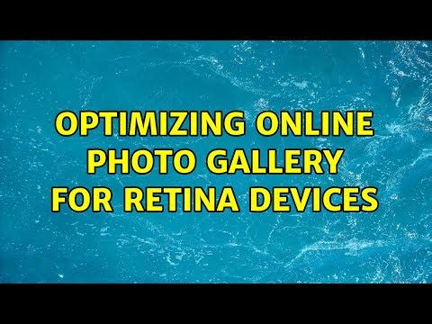 Optimizing online photo gallery for retina devices