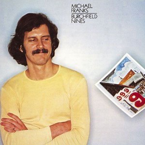 Michael Franks - Burchfield Nines