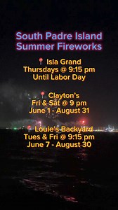 ICYMI 🎆 Here’s our summer fireworks schedule! #sopadre #texasbestbeach #southpadreisland #spi #fyp #rgv956 #texas #vacation #beach #tropical #trip #summer #fireworks | Visit South Padre Island